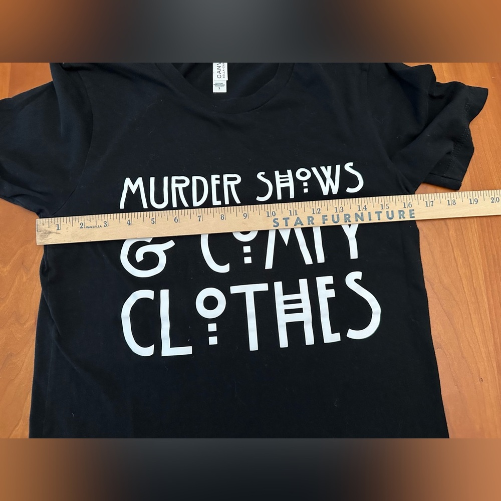 100% black cotton tshirt sz small. “Murder shows & comfy clothes” decal on front - Picture 3 of 5